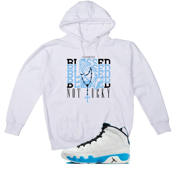 Air Jordan 9 “Powder Blue” | illcurrency White T-Shirt (Blessed not lucky)