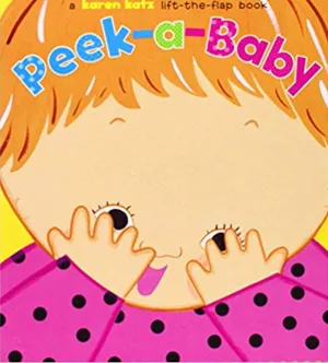 Karen Katz: Peek-a-Baby