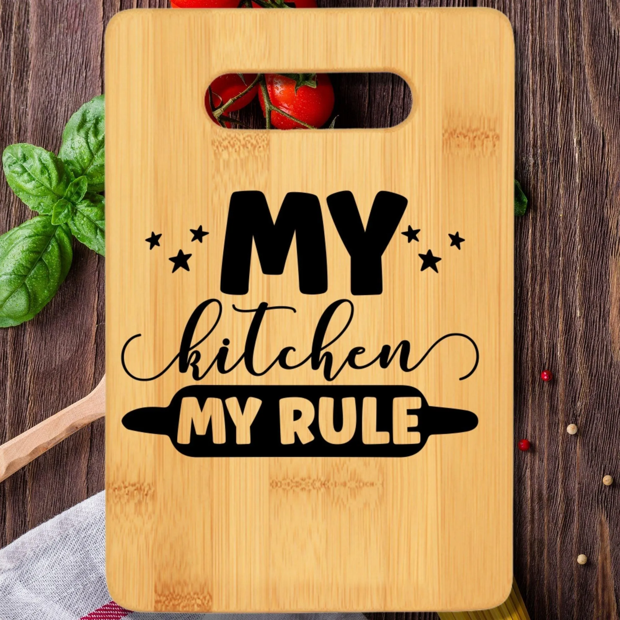 My Kitchen My Rule Cutting Board