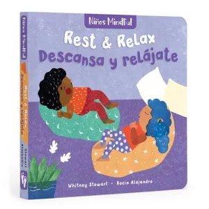 Niños mindful: Rest & Relax / Descansa y relájate